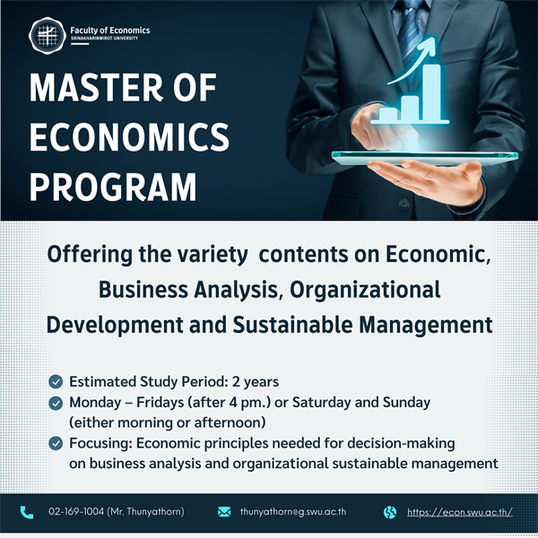 Master of Economics Program Offering the variety contents on Economic, Business Analysis, Organizational Development and Sustainable Management