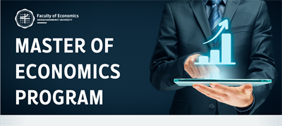 Master of Economics Program Offering the variety contents on Economic, Business Analysis, Organizational Development and Sustainable Management